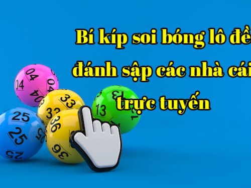 5 Cách đánh theo bóng số trong lô đề hiệu quả 2025