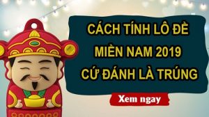 Cách đánh lô đề miền nam